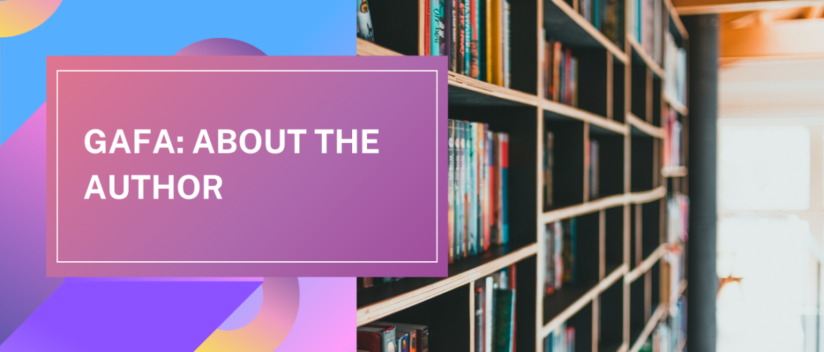 gafa about the author