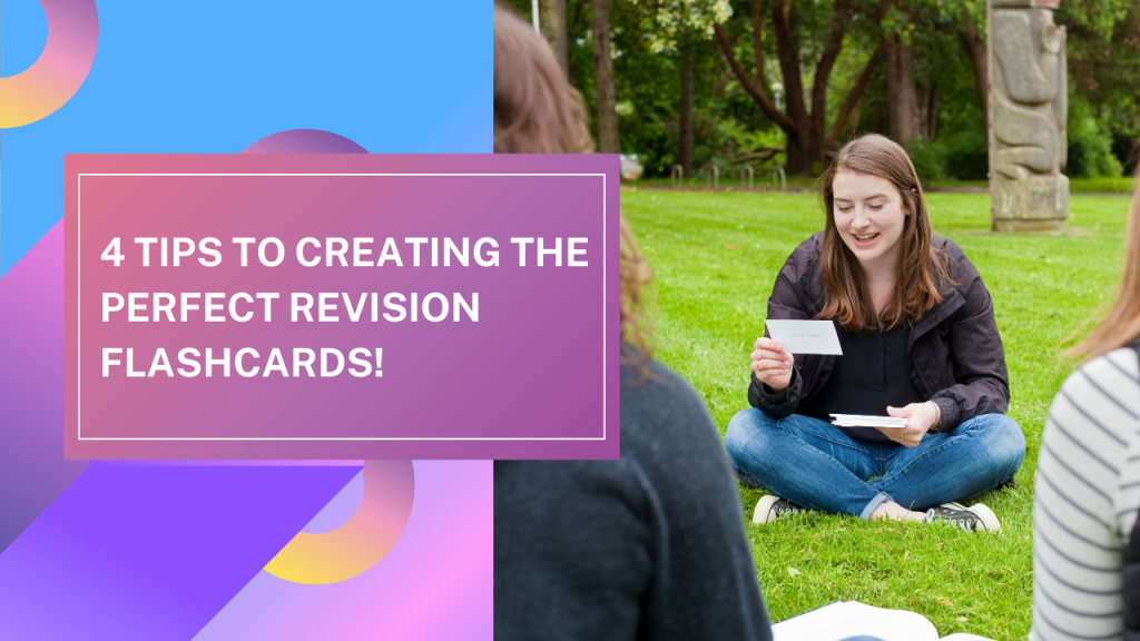 tips creating the perfect revision flashcards