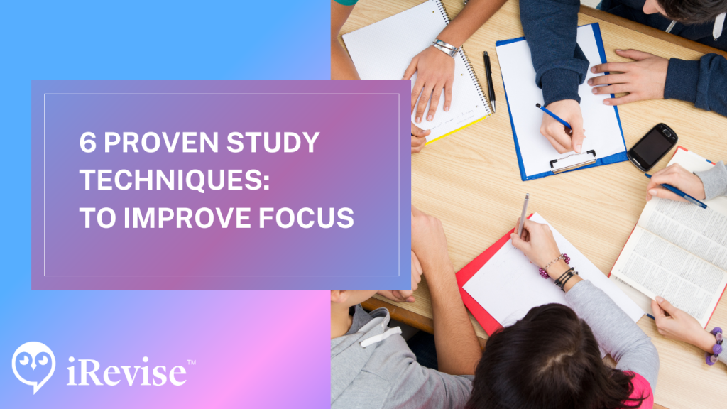 proven study techniques improve focus