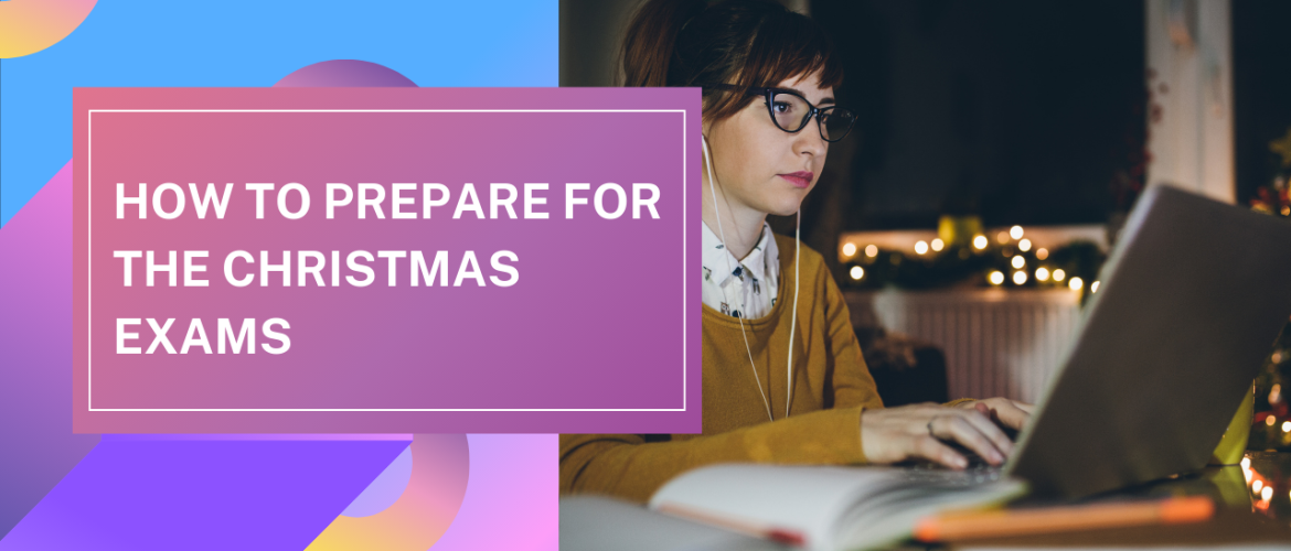 prepare christmas exams
