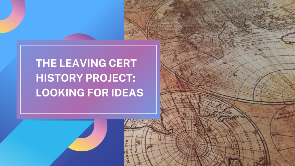 leaving history project ideas